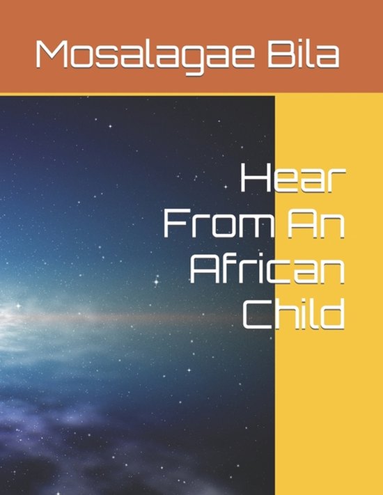 Hear from an African Childt- Hear From An African Child - cover