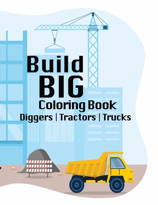 Build BIG Coloring Book - cover
