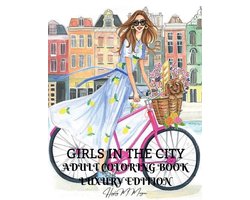 Girls in the City Adult Coloring Book Luxury Edition