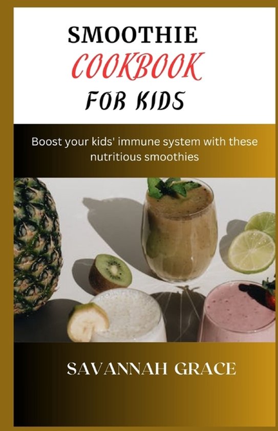Smoothie Cookbook for Kids - cover
