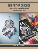 The Art of Crochet