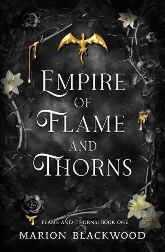 Flame and Thorns- Empire of Flame and Thorns