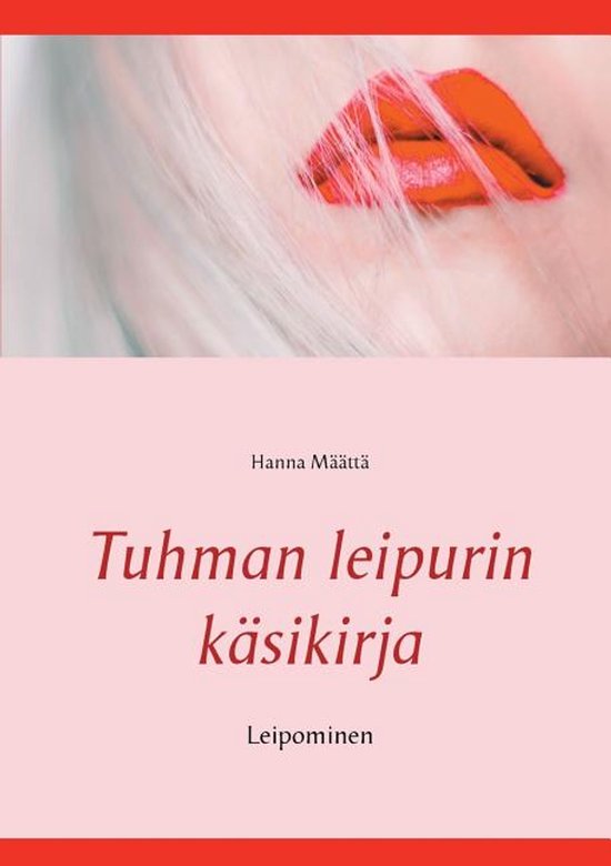 Tuhman leipurin käsikirja - cover