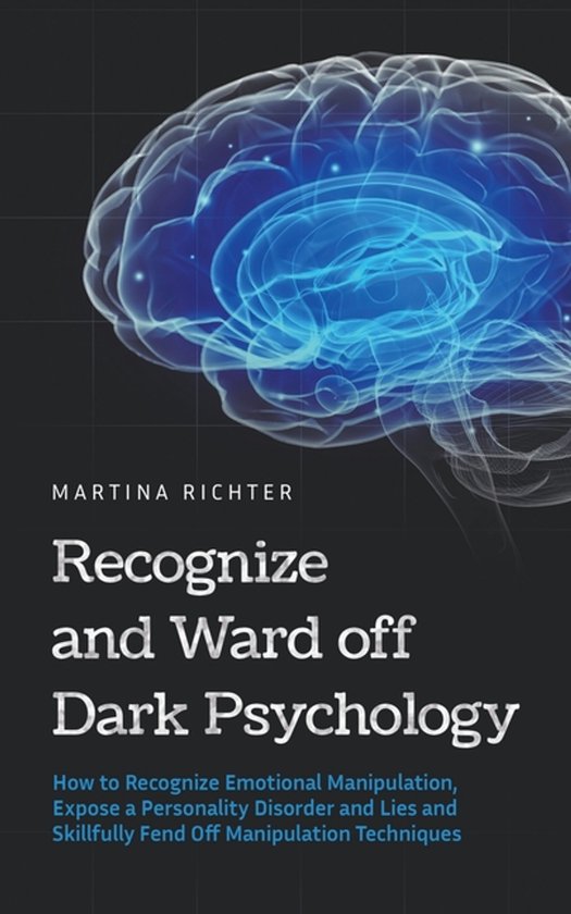 Recognize and Ward off Dark Psychology - cover