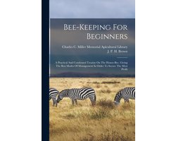 Bee-keeping For Beginners