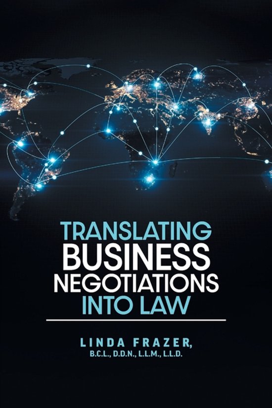 Translating Business Negotiations into Law - cover