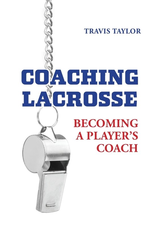 Coaching Lacrosse - cover