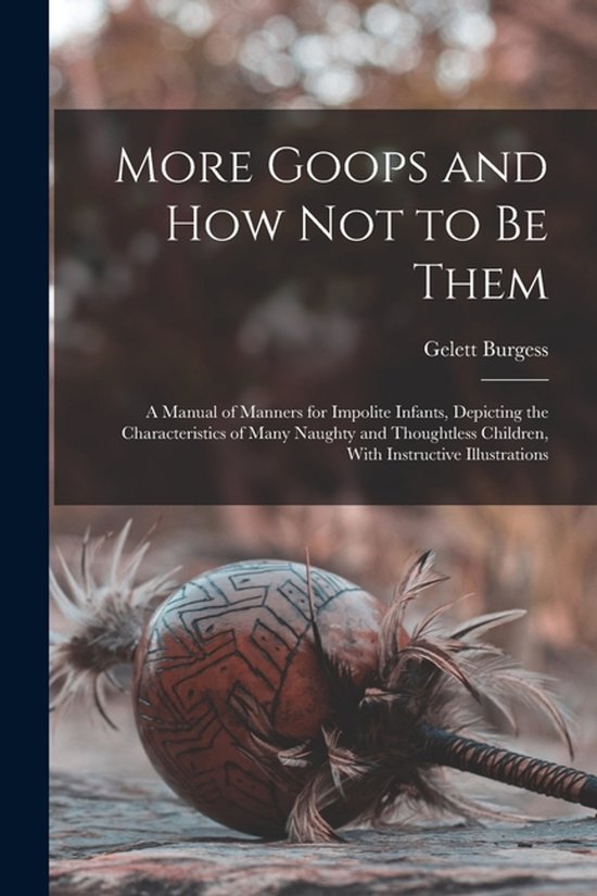 More Goops and how not to be Them - cover