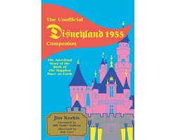 Omslag van The Unofficial Disneyland 1955 Companion