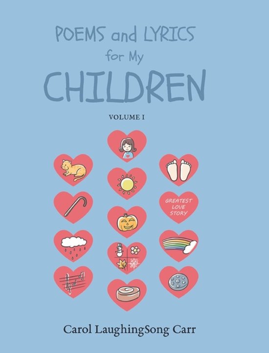 Poems & Lyrics for My Children Vol I - cover