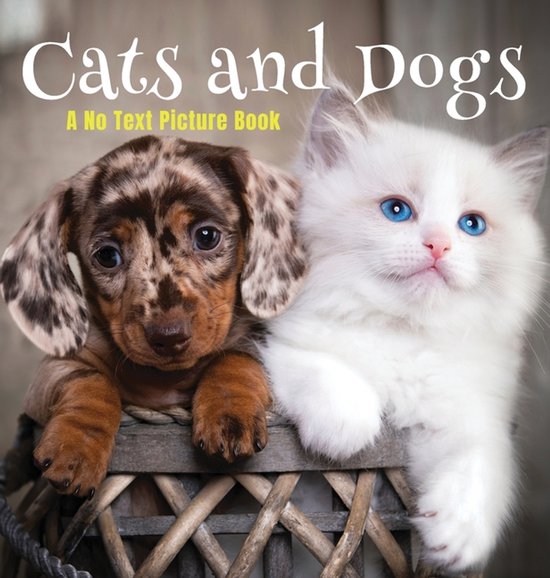 Soothing Picture Books for the Heart and Soul- Cats and Dogs ... - cover