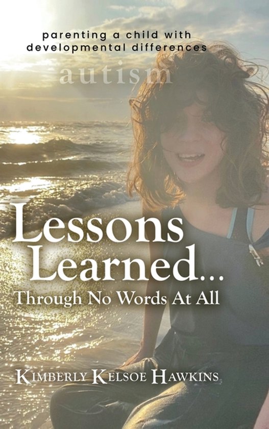 Lessons Learned... Through No Words At All - cover
