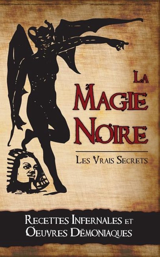 La Magie Noire