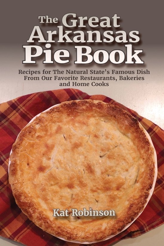 The Great Arkansas Pie Book - cover