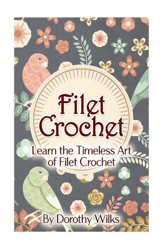 Filet Crochet