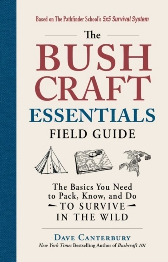 Pathfinder Book 5: The Bushcraft Essentials Field Guide : Th ... - cover