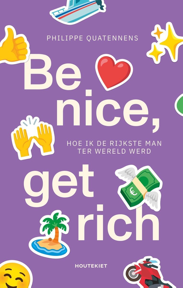Omslag van Be nice, get rich