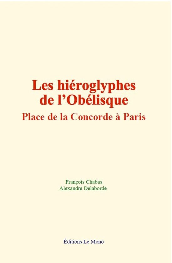 Les hiéroglyphes de l’Obélisque, place de la Concorde à ... - cover