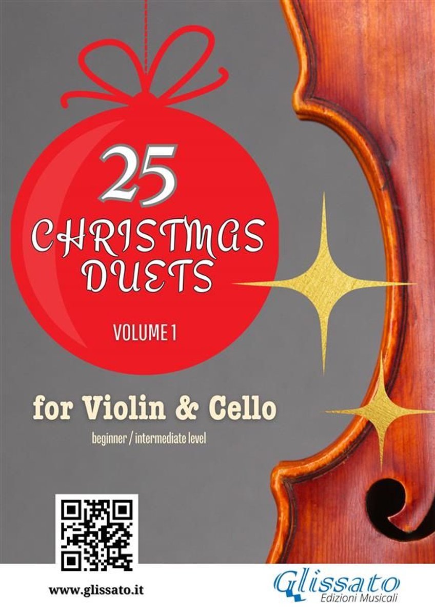 Omslag van Christmas Duets for Violin and Cello 1 - 25 Christmas Duets for Violin and Cello – Volume 1