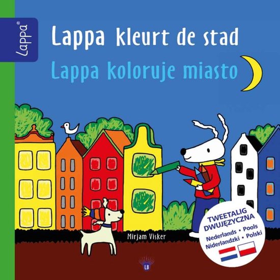 LAPPA® Kinderboeken Tweetalig - Lappa kleurt de stad - Lapp ... - cover