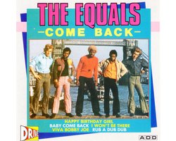 Come Back - The Equals