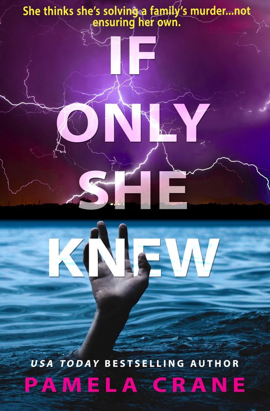 If Only She Knew Mystery Series 1 - If Only She Knew - cover