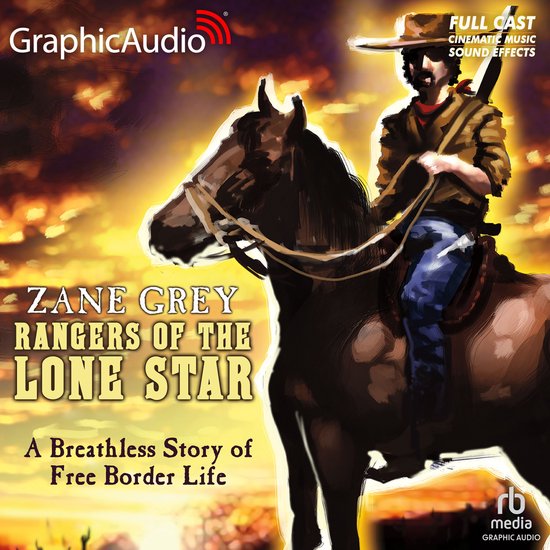 Rangers of the Lone Star [Dramatized Adaptation] - cover