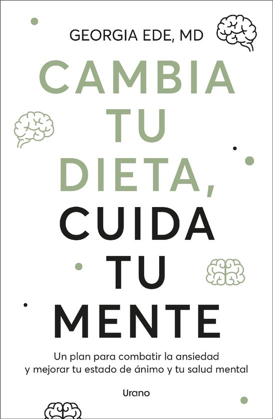 Cambia tu dieta, cuida tu mente