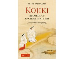 Tuttle Classics- Kojiki: Fully Revised Edition