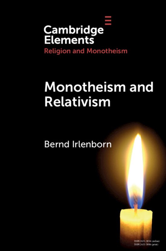 Boekomslag met een brandende kaars op zwarte achtergrond, titel Monotheism and Relativism door Bernd Irlenborn.