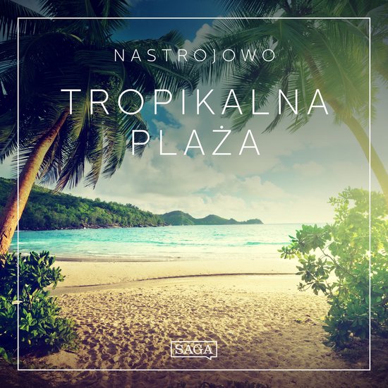 Nastrojowo - Tropikalna Plaża - cover