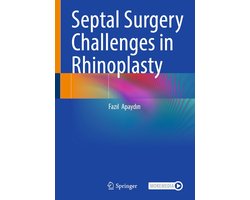 Medicine (R0) - Septal Surgery Challenges in Rhinoplasty