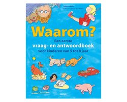foto van Waarom? Een eerste vraag- en antwoordboek voor kinderen van 5 tot 8 jaar