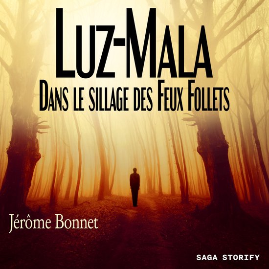 Luz-Mala - Dans le sillage des Feux Follets - cover