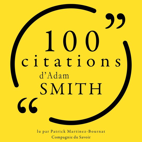 100 citations d'Adam Smith - cover