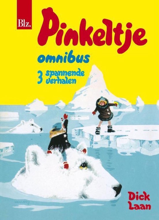 9789047509387 - Pinkeltje omnibus