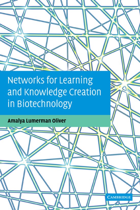 Networks for Learning and Knowledge Creation in Biotechnolog ... - cover