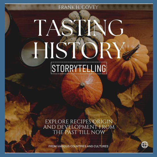 Tasting History Storytelling::: - cover
