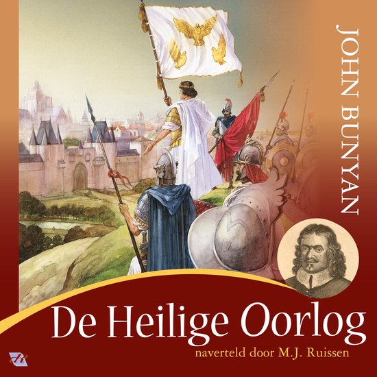 Boekomslag met de titel 'De Heilige Oorlog' en een illustratie van een veldslag met soldaten en een kasteel. Tekst 'JOHN BUNYAN'.