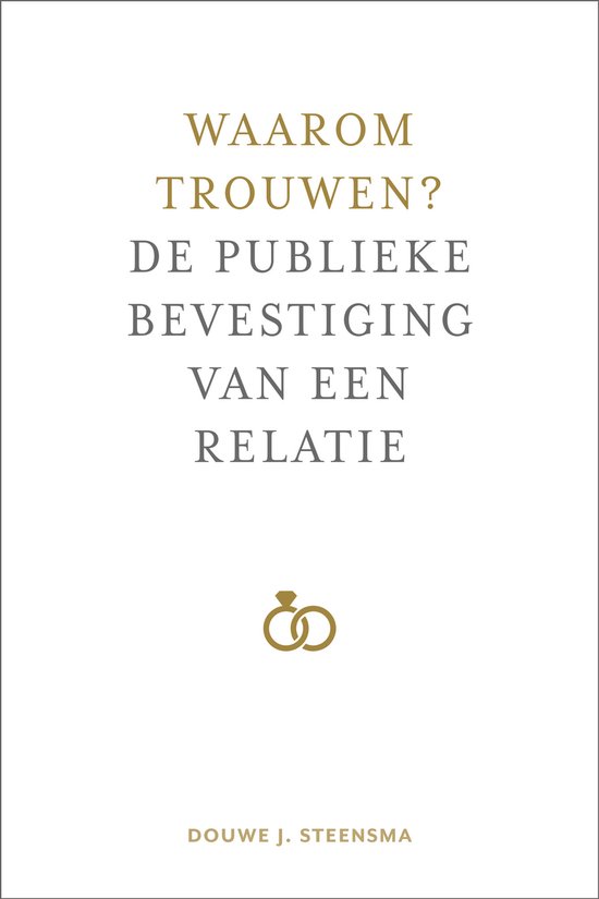 Waarom trouwen?