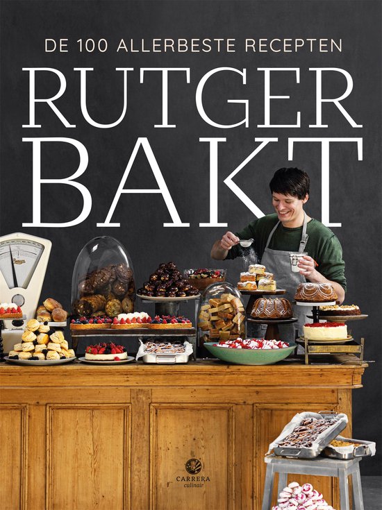 Rutger bakt de 100 allerbeste recepten - cover