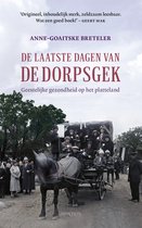 De laatste dagen van de dorpsgek