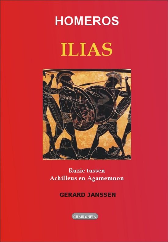 Boekomslag van Homerus' Ilias, met rode achtergrond en een afbeelding van Griekse krijgers. Titel in wit en geel.