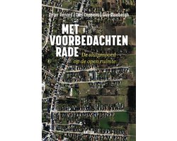 Met voorbedachten rade