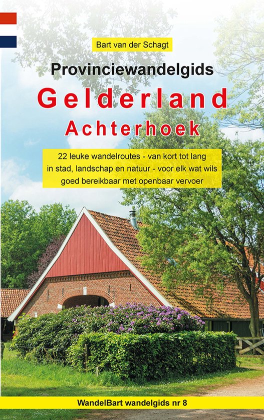 Provinciewandelgidsen 8 - Provinciewandelgids Gelderland / A ... - cover