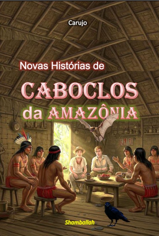 Novas Histórias De Caboclos Da Amazônia - cover