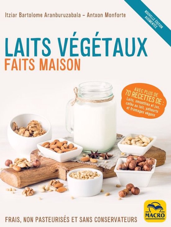 Art de Cuisine - Laits végétaux faits maison (édition aug ... - cover