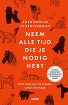 Neem alle tijd die je nodig hebt