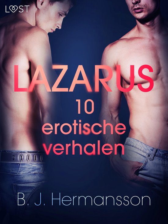 LUST - Lazarus - 10 erotische verhalen - cover