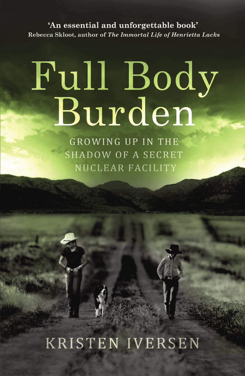 Full Body Burden van Kristen Iversen